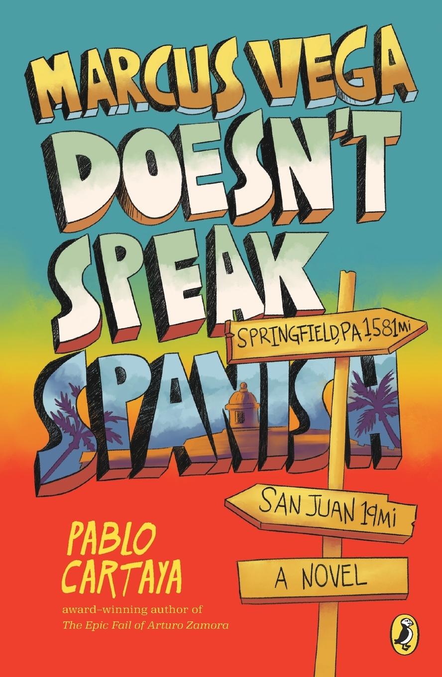 Cover: 9781101997284 | Marcus Vega Doesn't Speak Spanish | Pablo Cartaya | Taschenbuch | 2019