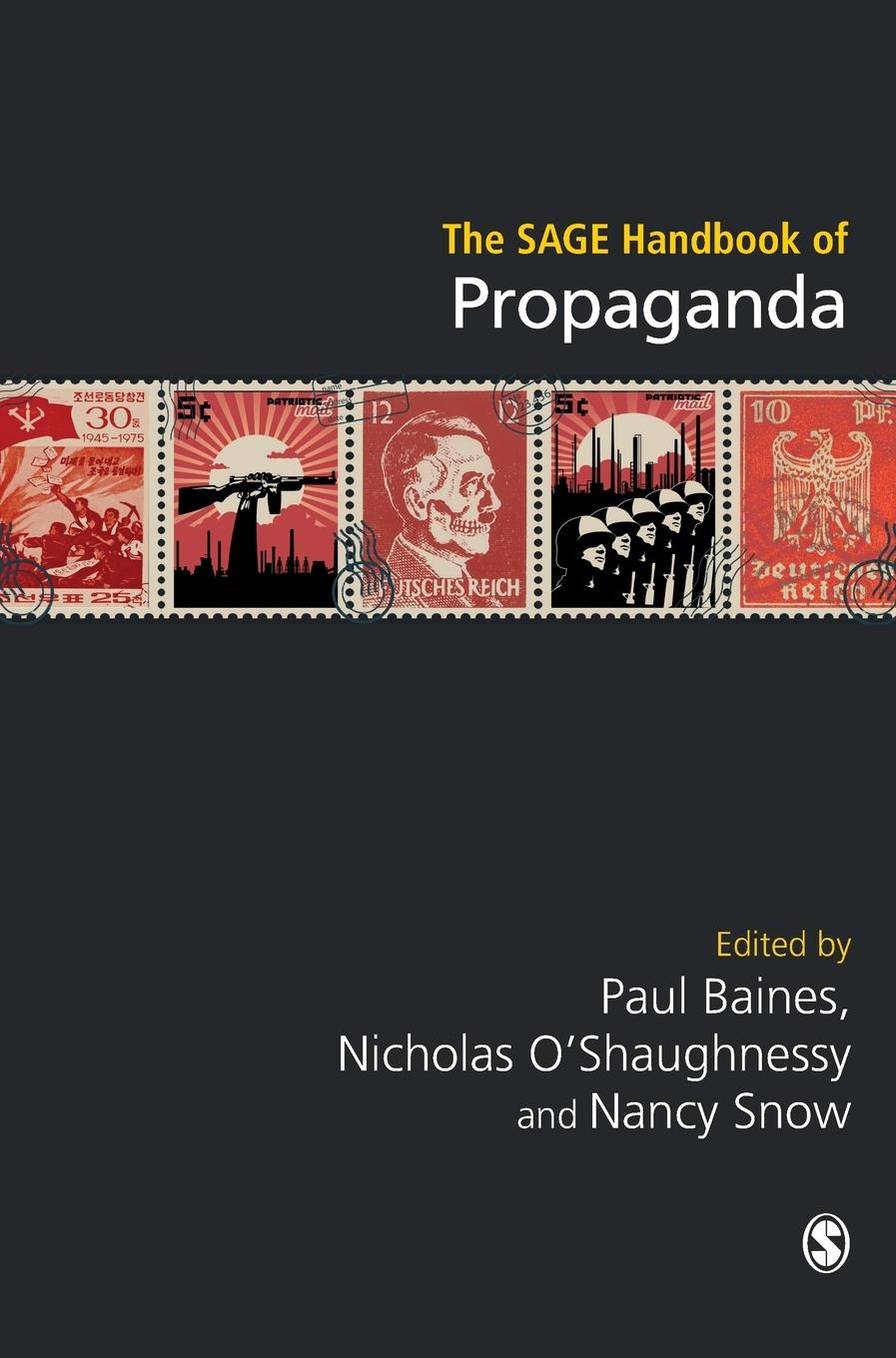 Cover: 9781526459985 | The SAGE Handbook of Propaganda | Paul Baines (u. a.) | Buch | 2019