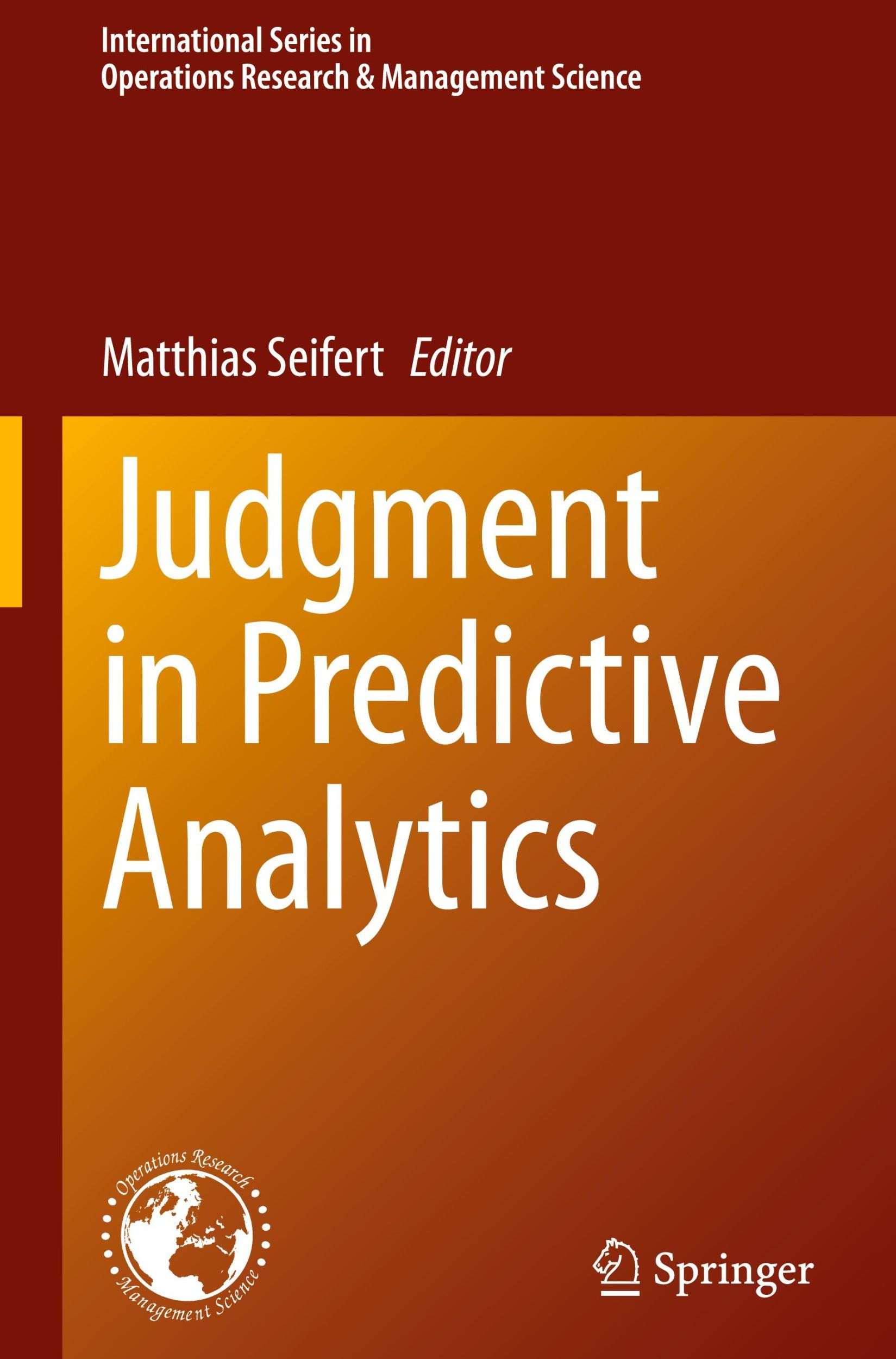 Cover: 9783031300844 | Judgment in Predictive Analytics | Matthias Seifert | Buch | xiv