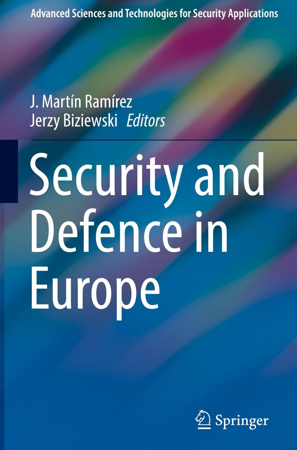 Cover: 9783030122928 | Security and Defence in Europe | Jerzy Biziewski (u. a.) | Buch | xxvi