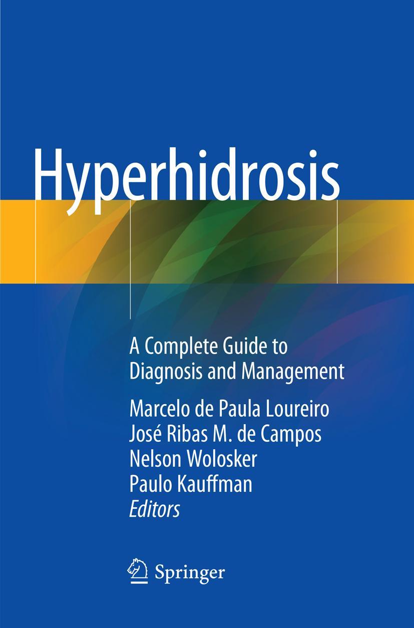 Cover: 9783030077945 | Hyperhidrosis | A Complete Guide to Diagnosis and Management | Buch