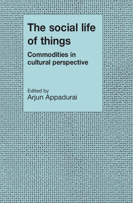 Cover: 9780521357265 | The Social Life of Things | Commodities in Cultural Perspective | Buch