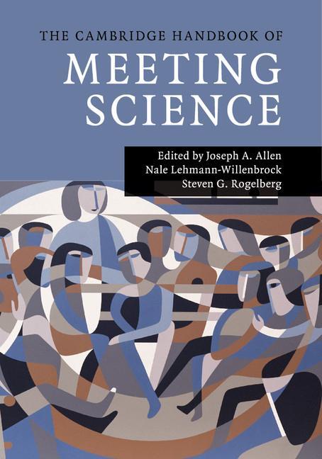 Cover: 9781107646940 | The Cambridge Handbook of Meeting Science | Steven G. Rogelberg | Buch