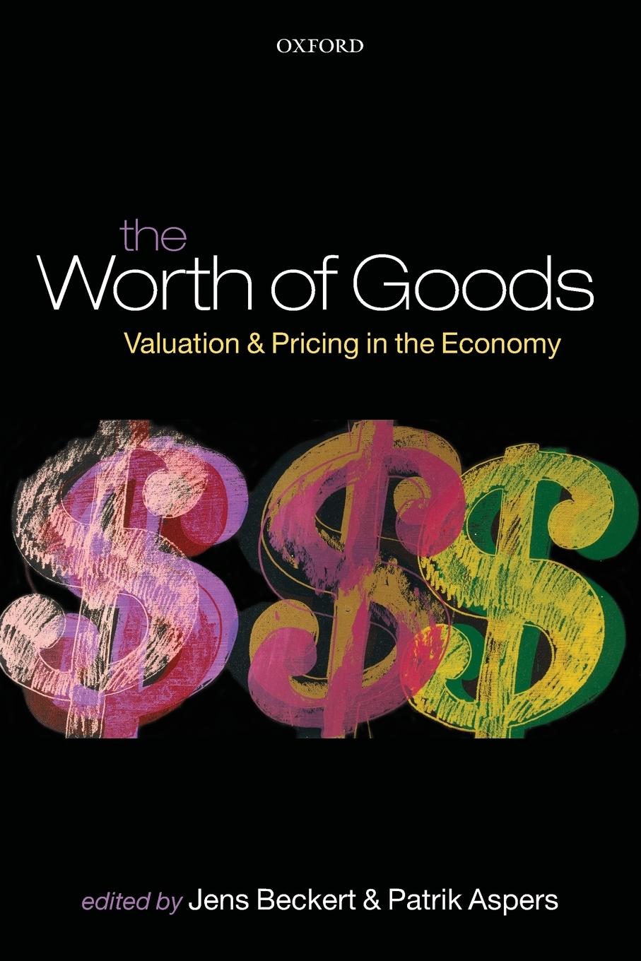 Cover: 9780199594658 | The Worth of Goods | Valuation and Pricing in the Economy | Buch