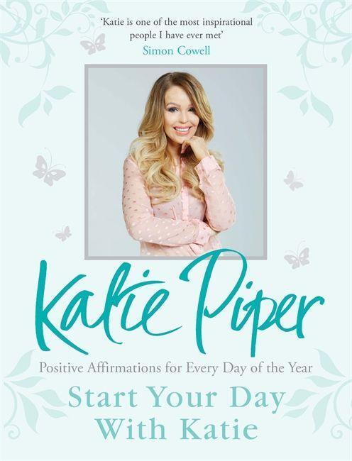 Cover: 9781784296278 | START YOUR DAY W/KATIE | Katie Piper | Buch | Gebunden | Englisch