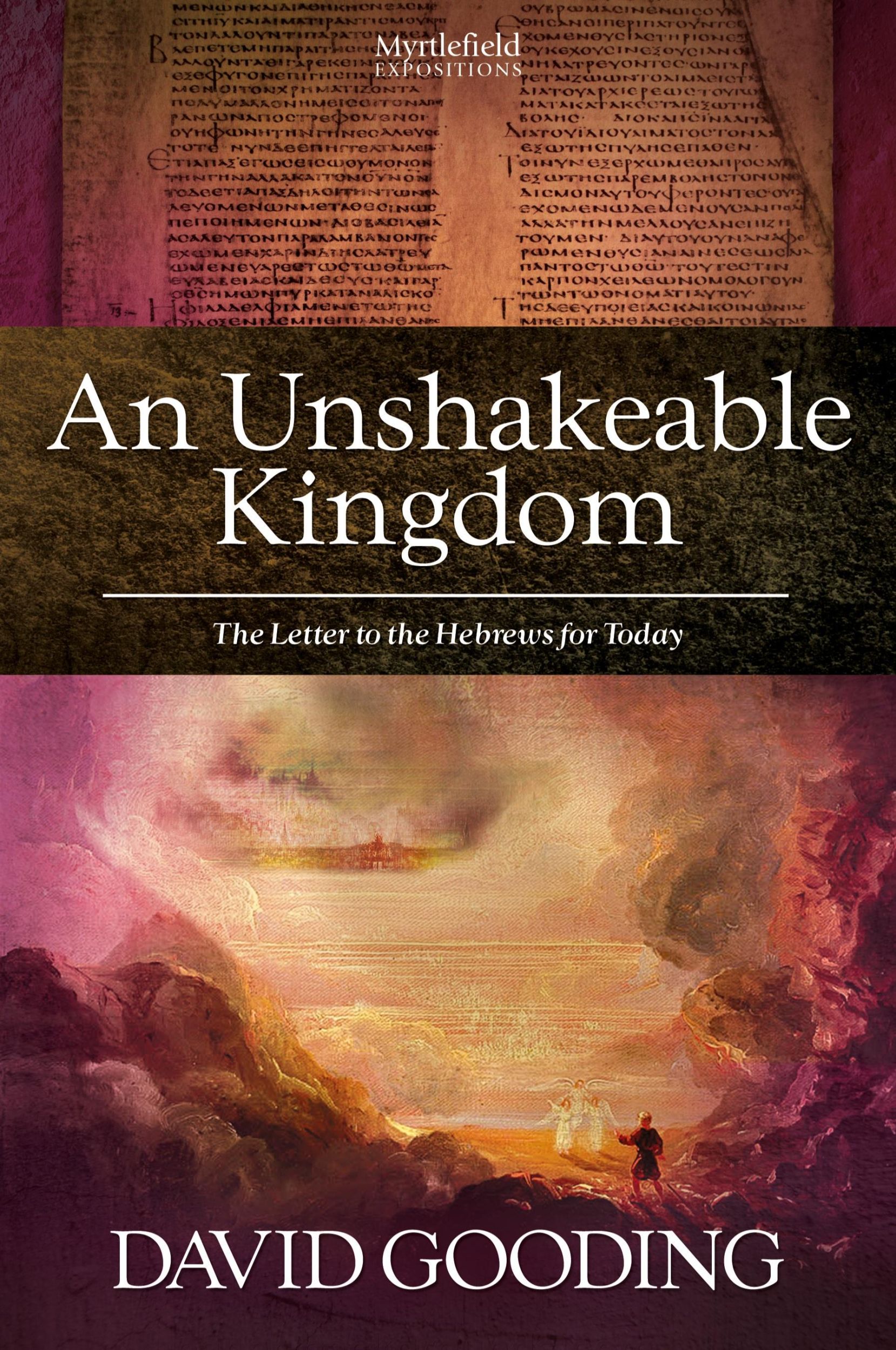 Cover: 9781874584360 | An Unshakeable Kingdom | David Gooding | Taschenbuch | Paperback