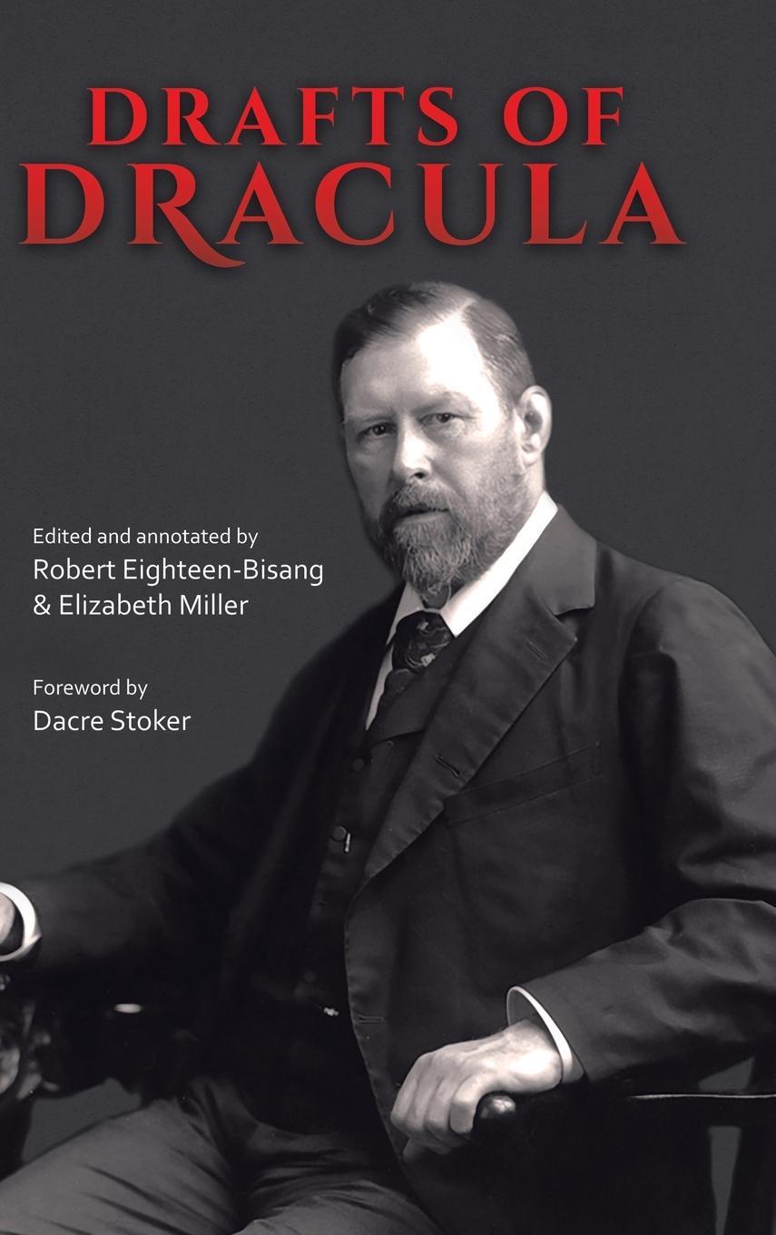 Cover: 9780228814306 | Drafts of Dracula | Bram Stoker | Buch | HC gerader Rücken kaschiert