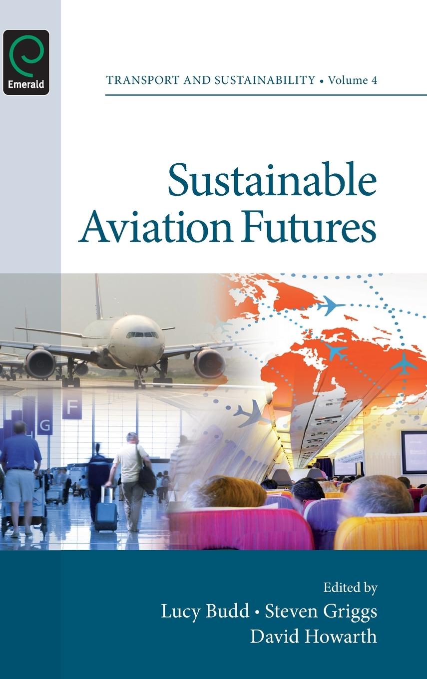 Cover: 9781781905951 | Sustainable Aviation Futures | Lucy Budd (u. a.) | Buch | Englisch