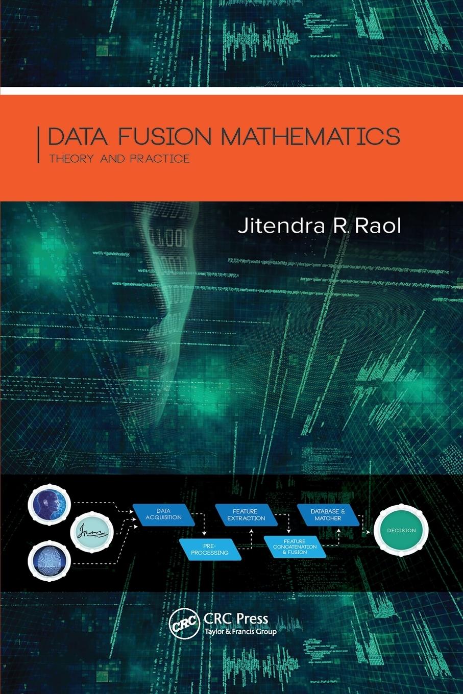 Cover: 9781138748637 | Data Fusion Mathematics | Theory and Practice | Jitendra R. Raol