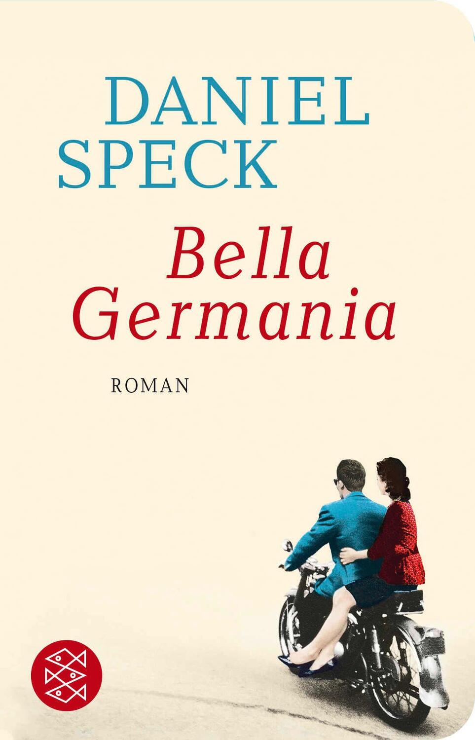 Cover: 9783596521807 | Bella Germania | Roman | Daniel Speck | Buch | 848 S. | Deutsch | 2019