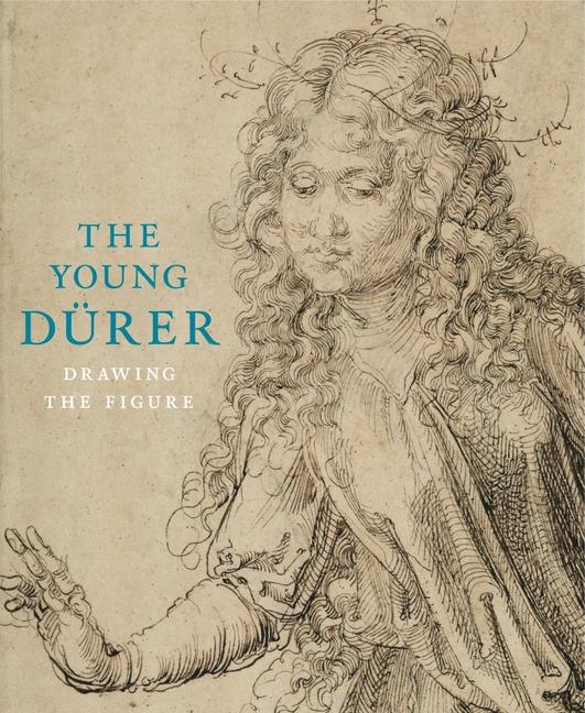 Cover: 9781907372513 | The Young Durer: Drawing the Figure | Stephanie Buck (u. a.) | Buch