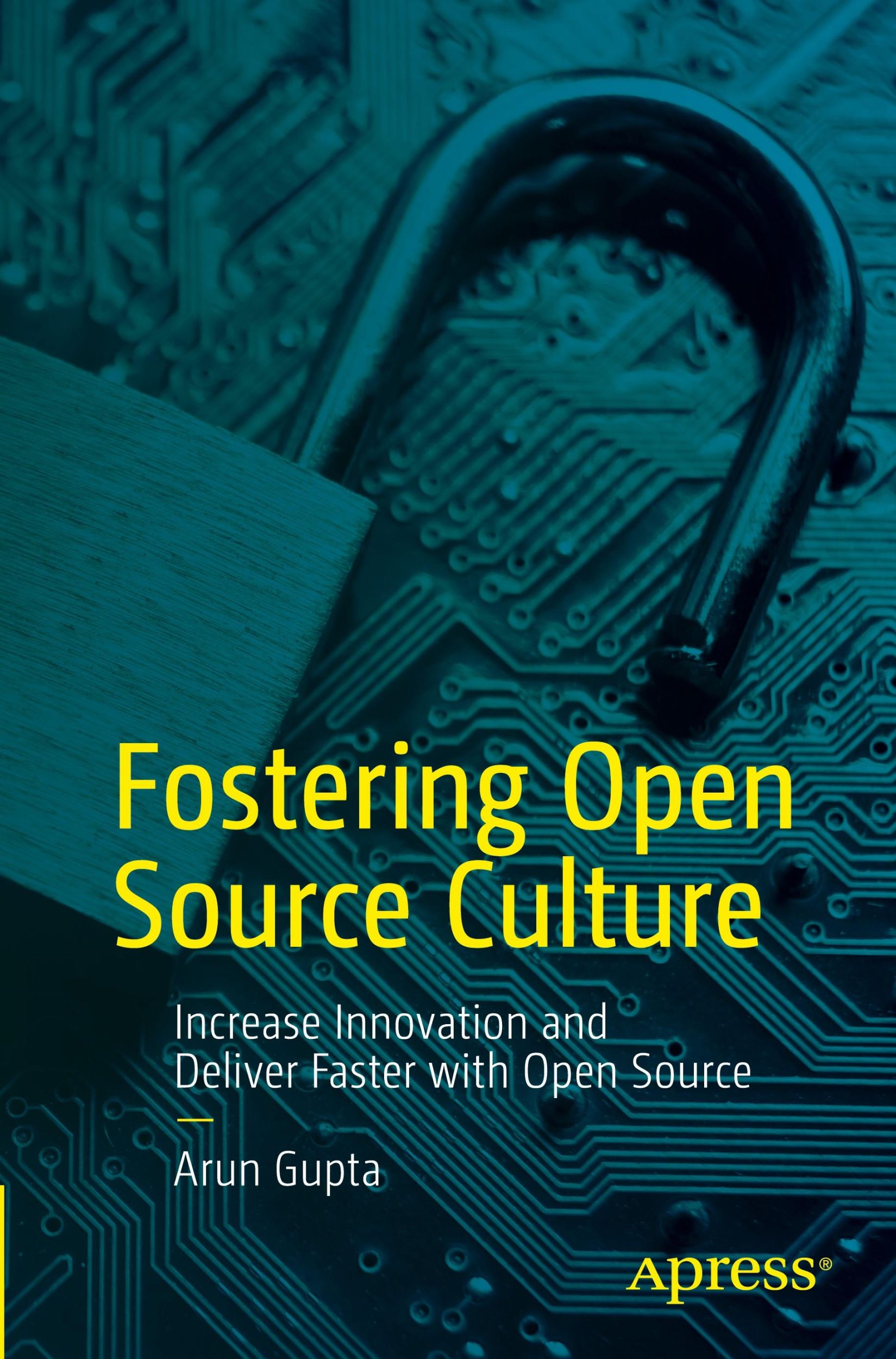 Cover: 9798868809767 | Fostering Open Source Culture | Arun Gupta | Taschenbuch | xxxiii