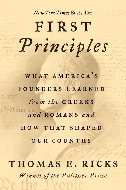 Cover: 9780062997463 | First Principles | Thomas E Ricks | Taschenbuch | Englisch | 2021