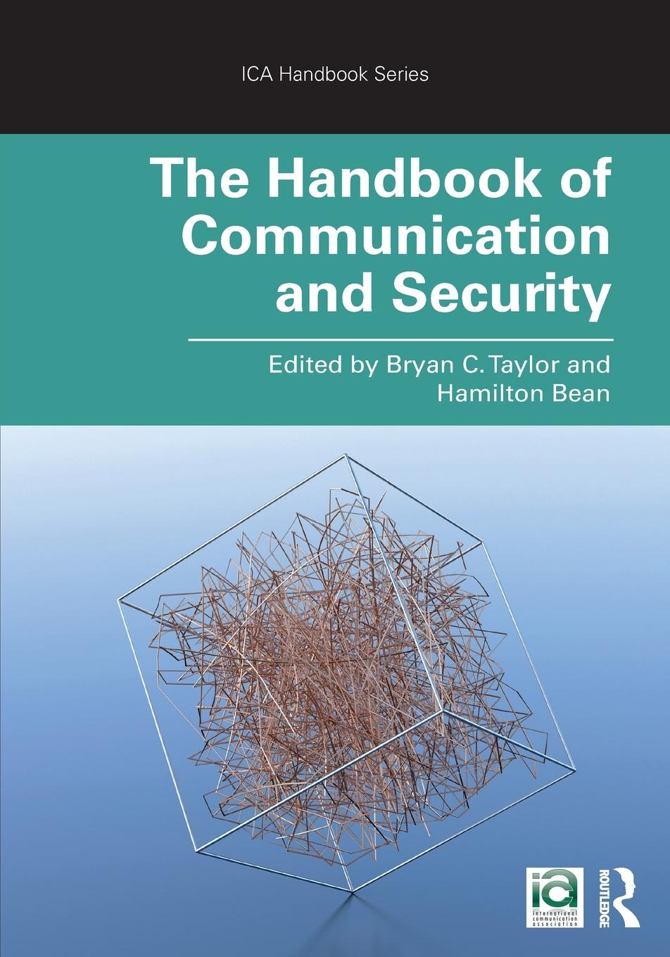 Cover: 9780367226688 | The Handbook of Communication and Security | Bryan C. Taylor (u. a.)