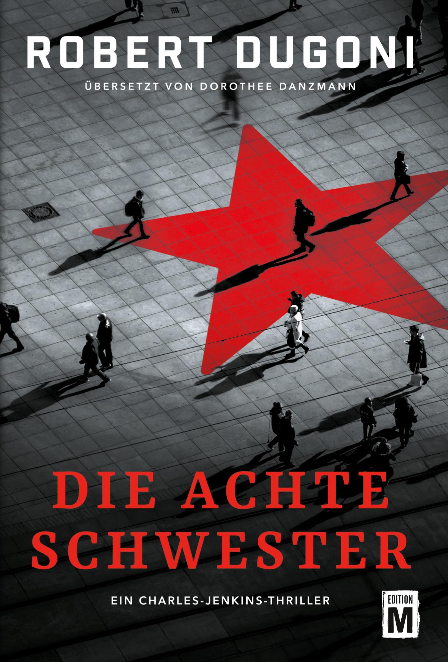 Cover: 9782496704983 | Die achte Schwester | Robert Dugoni | Taschenbuch | 540 S. | Deutsch