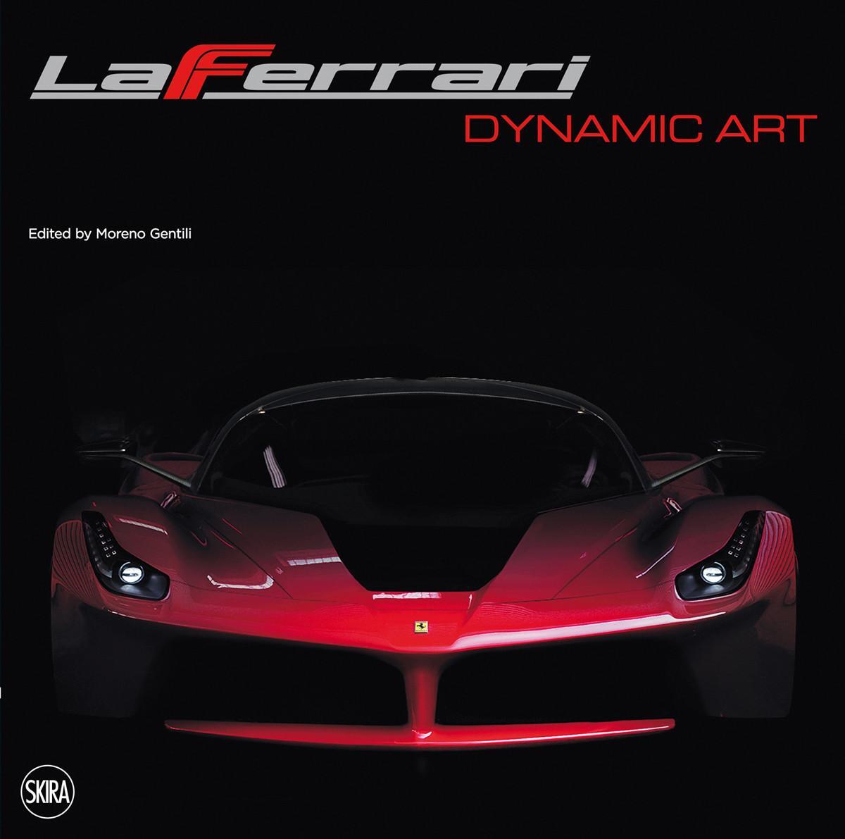 Bild: 9788857219561 | LaFerrari | Dynamic Art | Moreno Gentili | Taschenbuch | Englisch