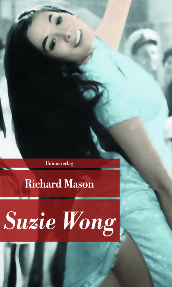 Cover: 9783293205369 | Suzie Wong | Roman | Richard Mason | Taschenbuch | 443 S. | Deutsch