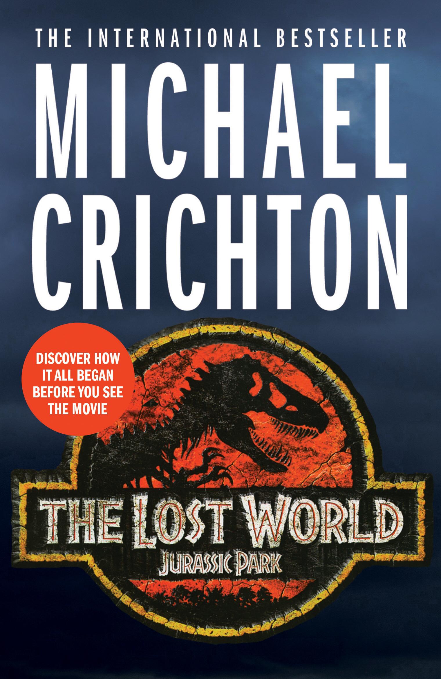 Cover: 9781784752231 | The Lost World | the sequel to Jurassic Park | Michael Crichton | Buch