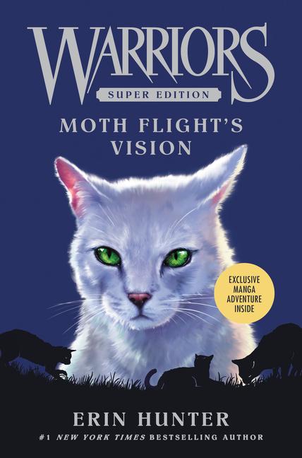 Cover: 9780062291479 | Warriors Super Edition: Moth Flight's Vision | Erin Hunter | Buch