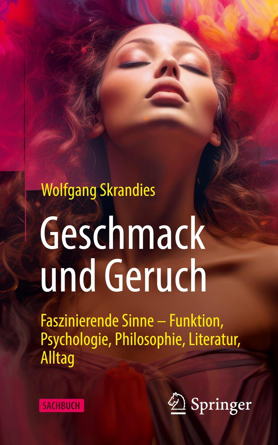 Cover: 9783662687475 | Geschmack und Geruch | Wolfgang Skrandies | Taschenbuch | Paperback