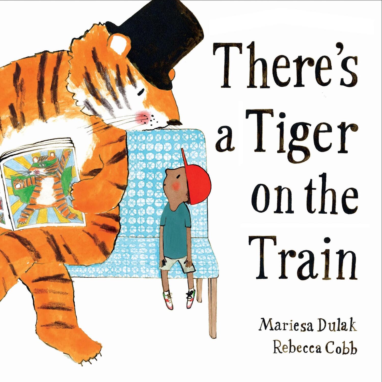 Cover: 9780571368341 | There's a Tiger on the Train | Mariesa Dulak | Taschenbuch | 32 S.