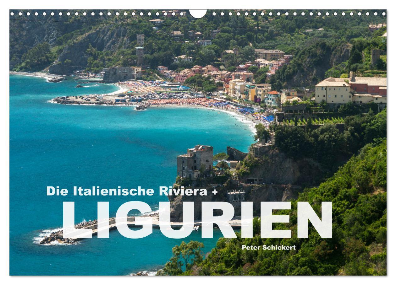 Cover: 9783383839818 | Die Italienische Riviera - Ligurien (Wandkalender 2025 DIN A3...