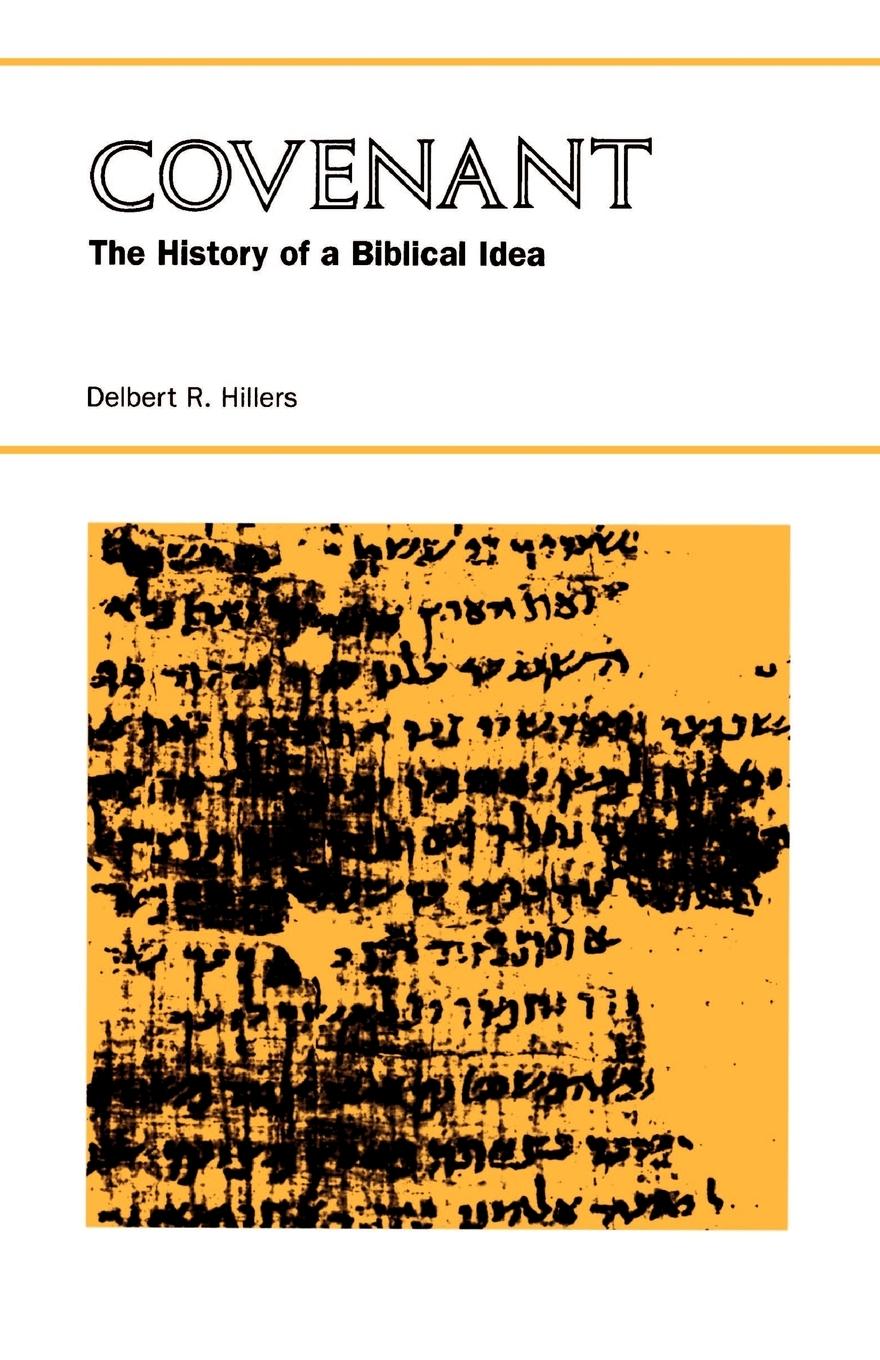 Cover: 9780801810114 | Covenant | The History of a Biblical Idea | Delbert R. Hillers | Buch