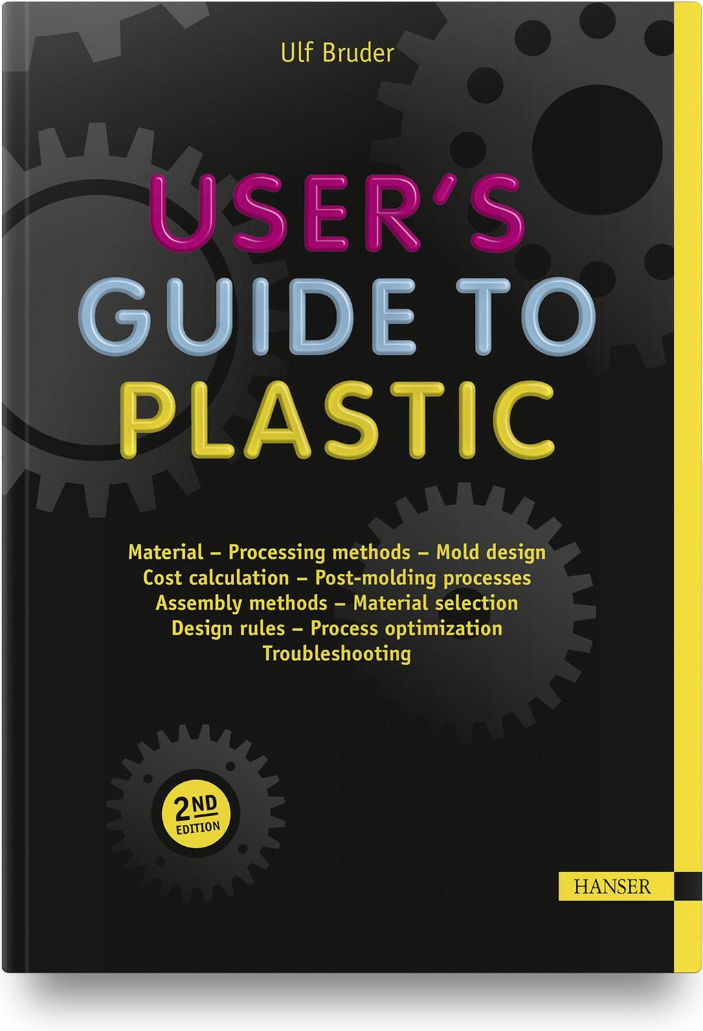 Cover: 9781569907344 | User's Guide to Plastic 2E | A Handbook for Everyone | Ulf Bruder