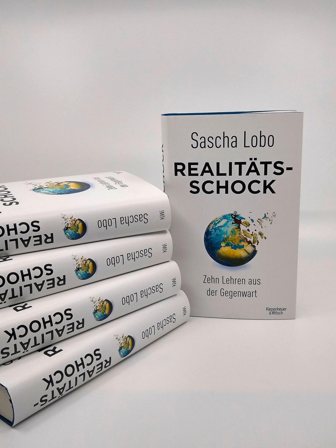 Bild: 9783462053227 | Realitätsschock | Zehn Lehren aus der Gegenwart | Sascha Lobo | Buch