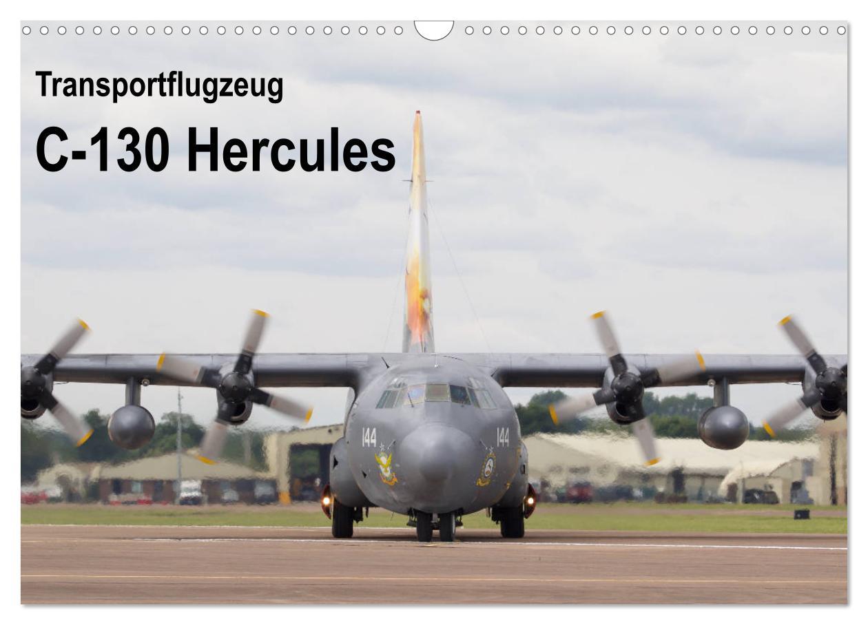 Cover: 9783435375417 | Transportflugzeug C-130 Hercules (Wandkalender 2025 DIN A3 quer),...