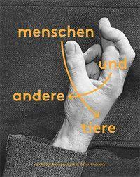 Cover: 9783868287509 | Menschen und andere Tiere | Buch | 64 S. | Deutsch | 2016