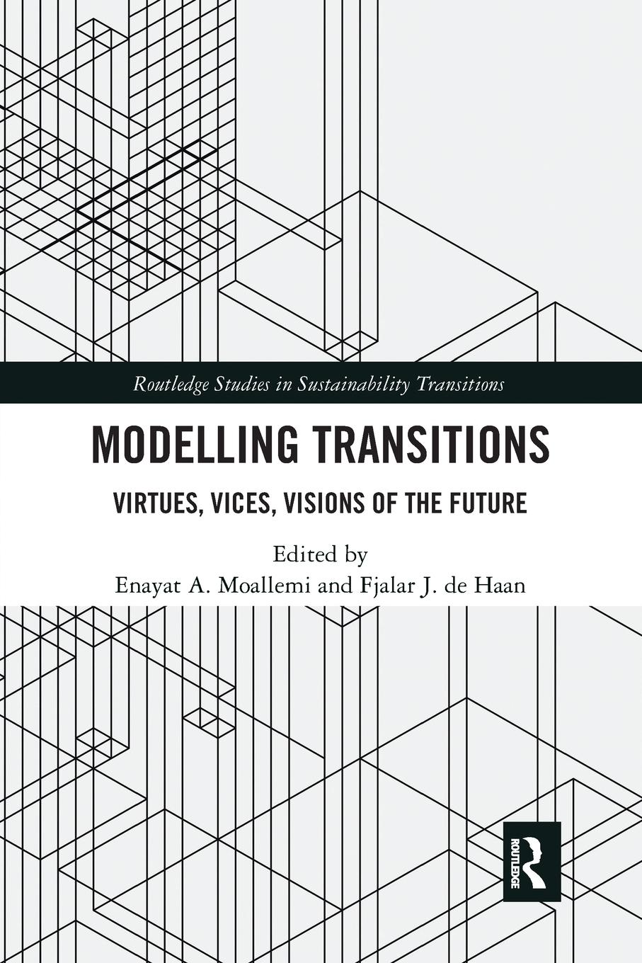 Cover: 9781032239200 | Modelling Transitions | Virtues, Vices, Visions of the Future | Haan