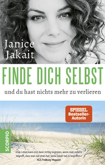 Cover: 9783958031326 | Finde dich selbst und du hast nichts mehr zu verlieren | Janice Jakait