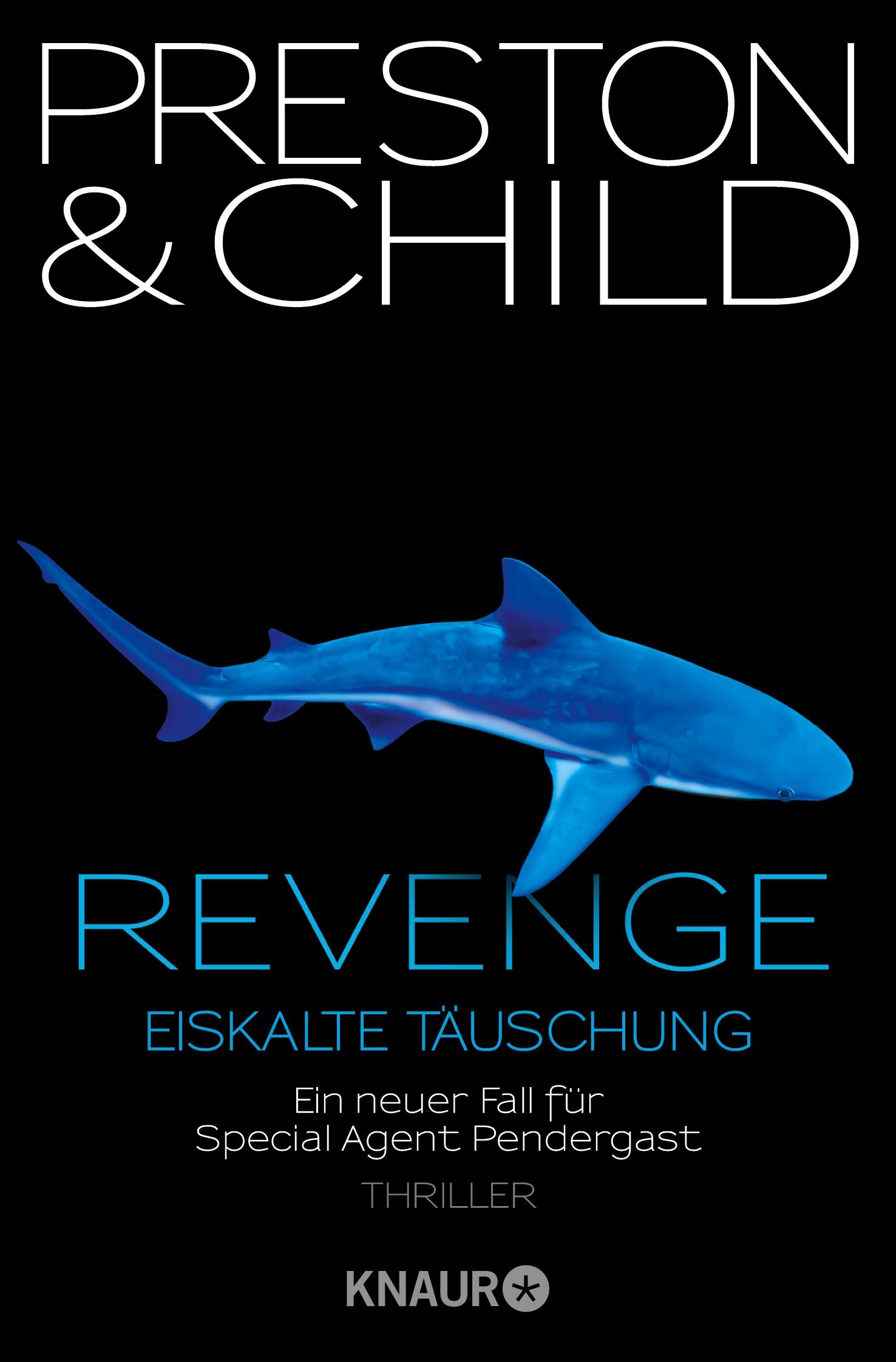 Cover: 9783426508084 | Revenge - Eiskalte Täuschung | Douglas Preston (u. a.) | Taschenbuch