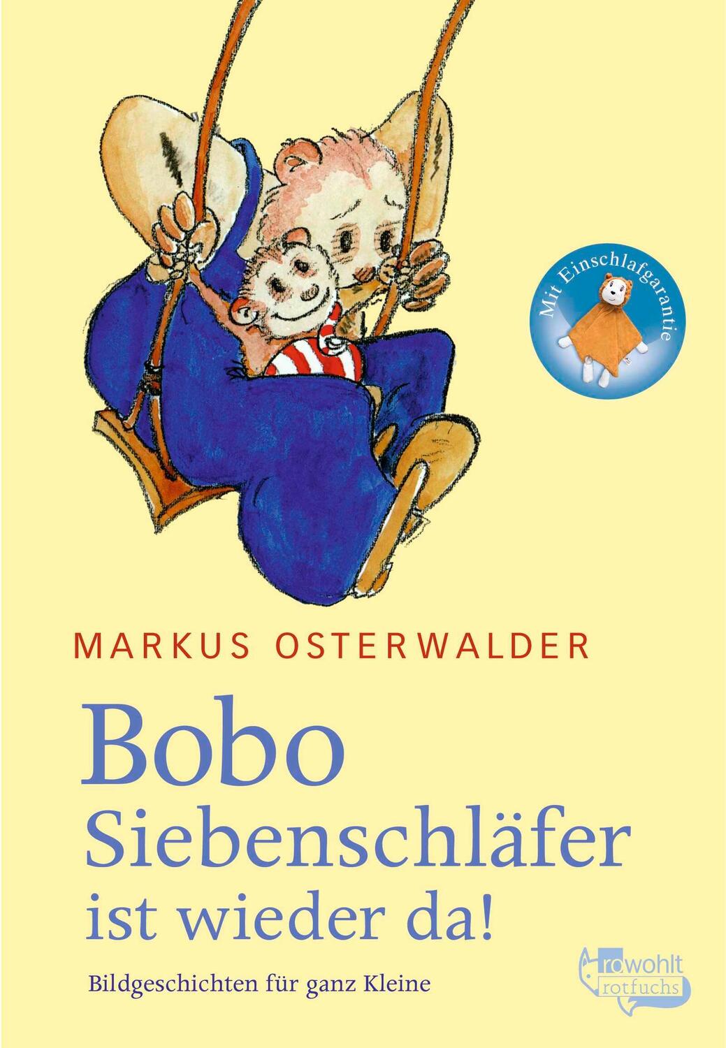 Cover: 9783757100629 | Bobo Siebenschläfer ist wieder da | Bildgeschichten für ganz Kleine