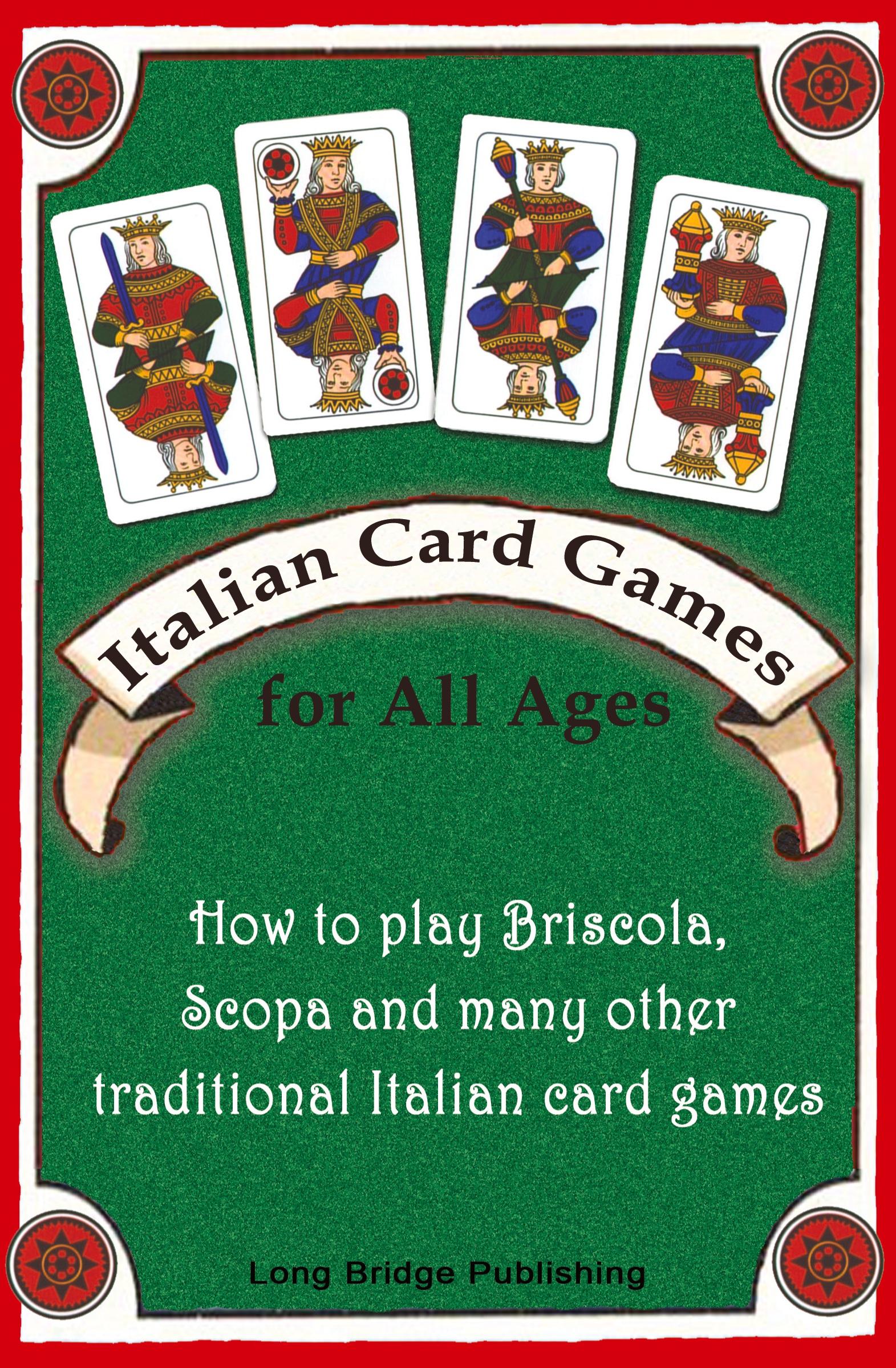 Cover: 9781938712005 | Italian Card Games for All Ages | Long Bridge Publishing | Taschenbuch