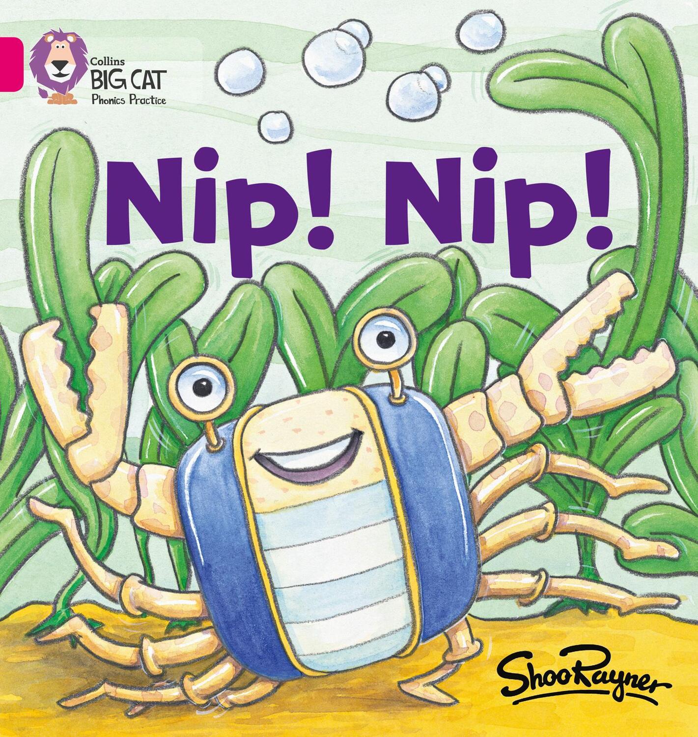 Cover: 9780007330966 | Nip Nip! | Band 01a/Pink a | Shoo Rayner | Taschenbuch | Englisch