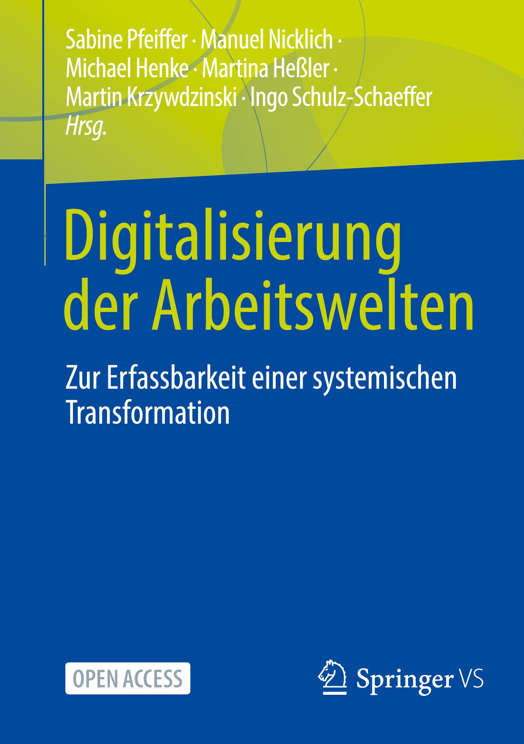 Cover: 9783658444570 | Digitalisierung der Arbeitswelten | Sabine Pfeiffer (u. a.) | Buch