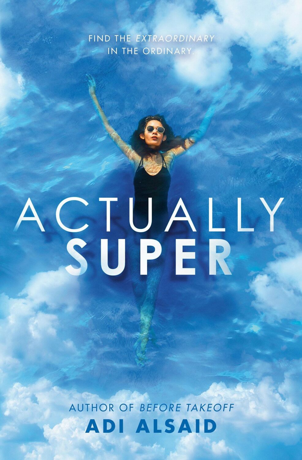 Cover: 9780593705377 | Actually Super | Adi Alsaid | Taschenbuch | 276 S. | Englisch | 2023