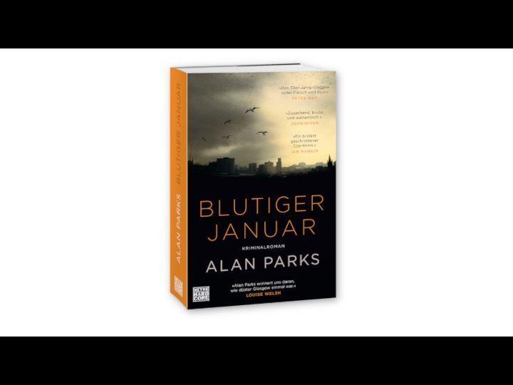 Bild: 9783453271883 | Blutiger Januar | Alan Parks | Taschenbuch | Die Harry McCoy-Serie