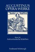 Cover: 9783506757340 | Antiarianische Schriften | Aurelius Augustinus | Buch | Deutsch | 2008