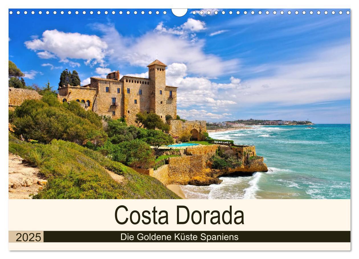 Cover: 9783435299904 | Costa Dorada - Die Goldene Küste Spaniens (Wandkalender 2025 DIN A3...