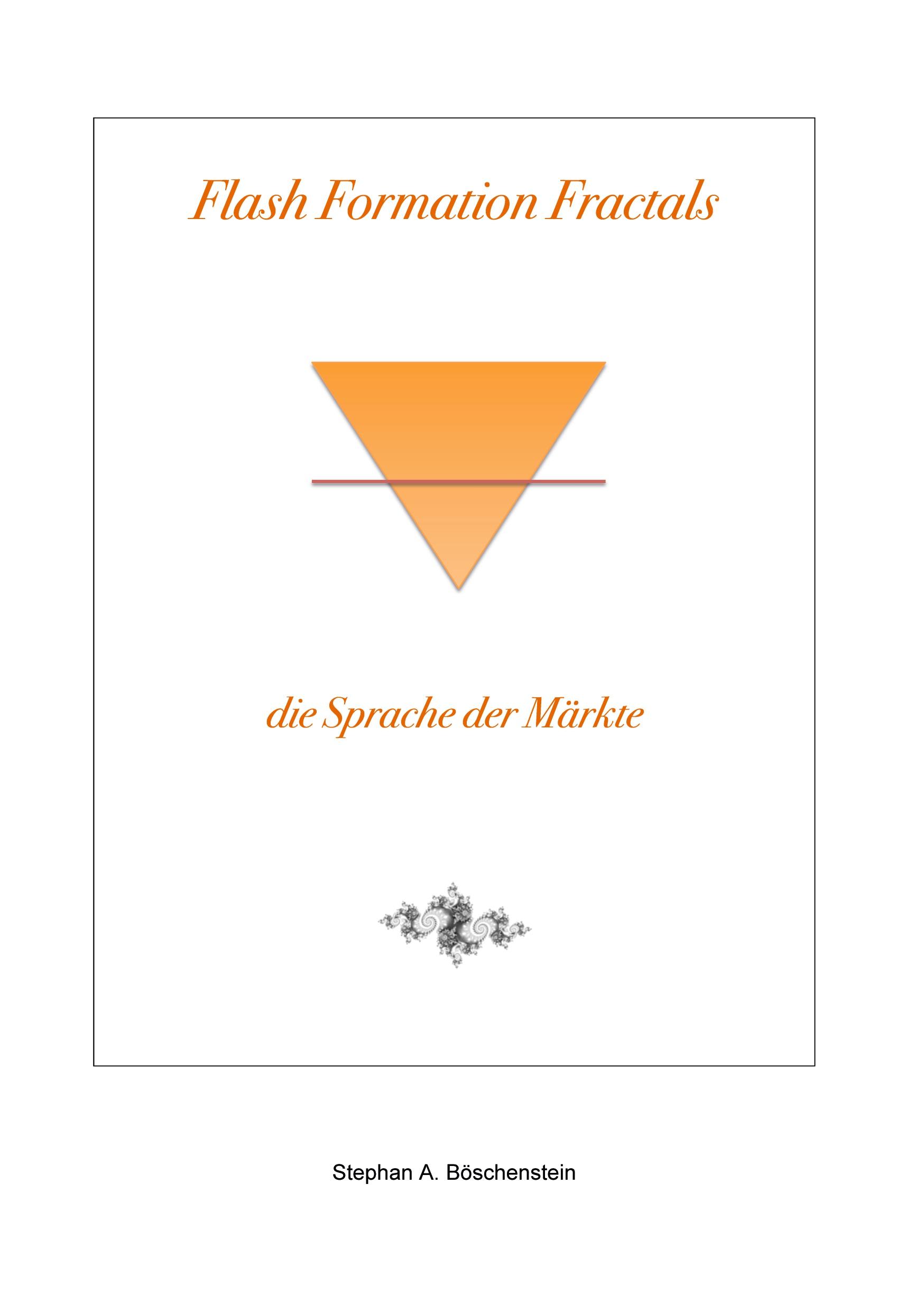 Cover: 9783758365591 | Flash Formation Fractals | die Sprache der Märkte | Böschenstein