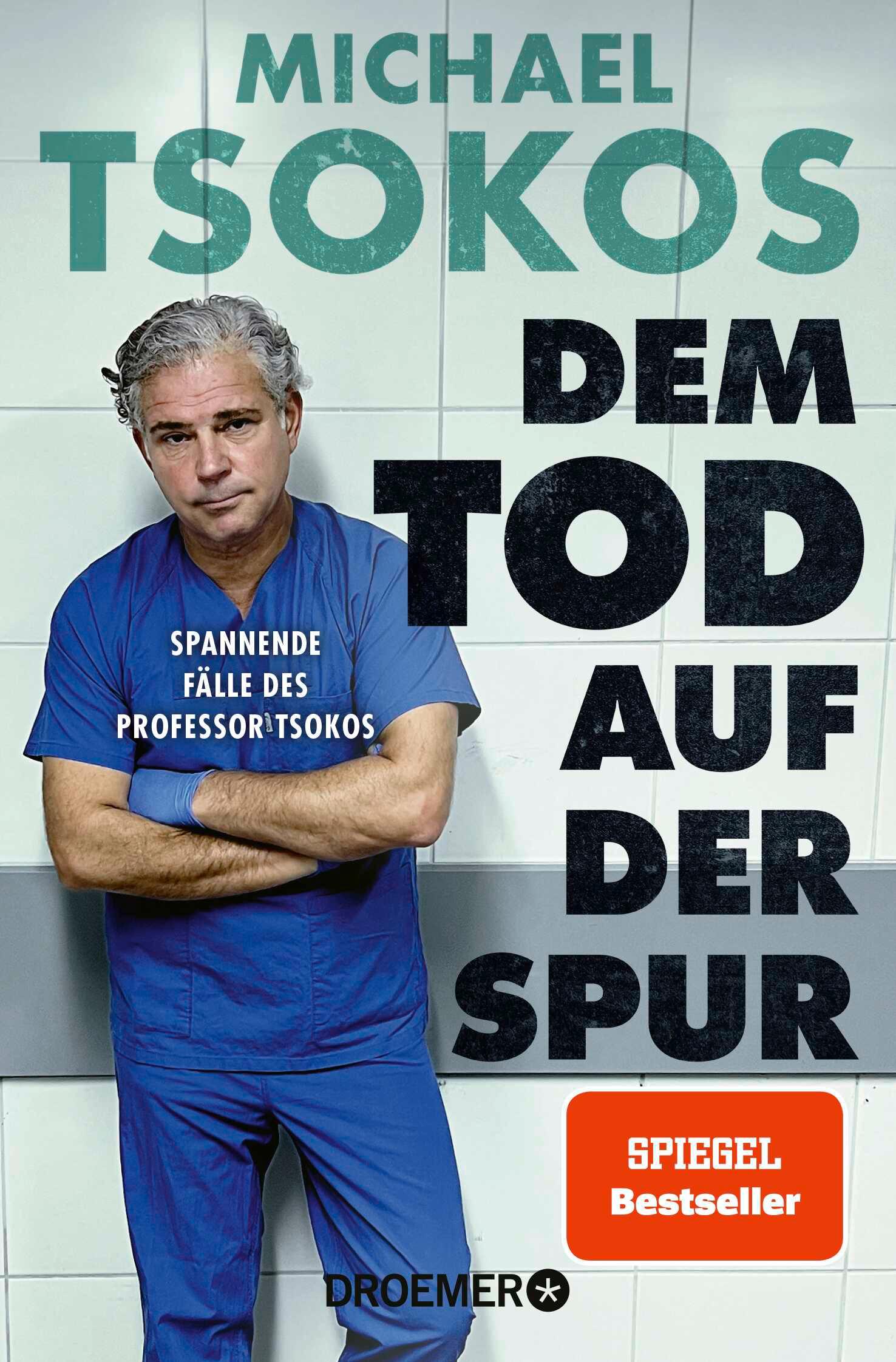 Cover: 9783426659984 | Dem Tod auf der Spur | Michael Tsokos | Taschenbuch | 240 S. | Deutsch