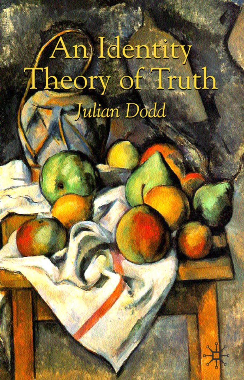 Cover: 9780230573710 | An Identity Theory of Truth | Julian Dodd | Taschenbuch | xi | 2008