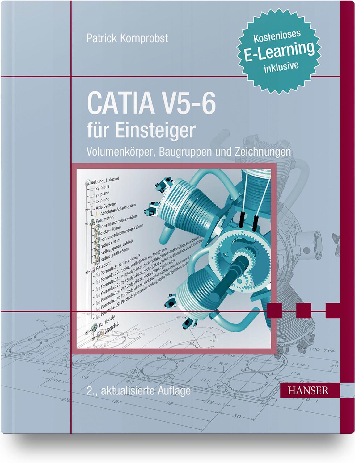 Cover: 9783446455320 | CATIA V5-6 für Einsteiger | Patrick Kornprobst | Taschenbuch | XII