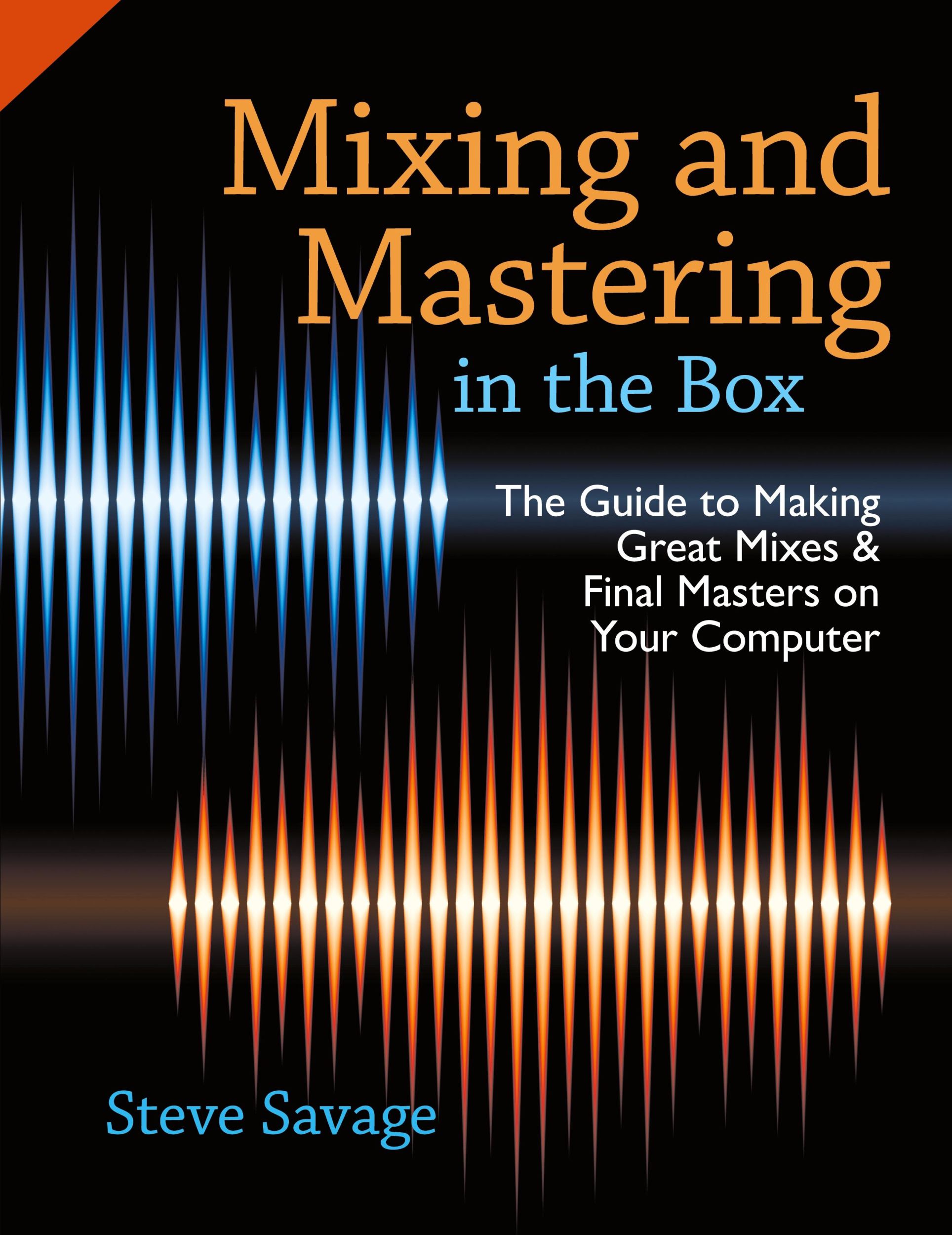 Cover: 9780199929320 | Mixing and Mastering in the Box | Steve Savage | Taschenbuch | 2014