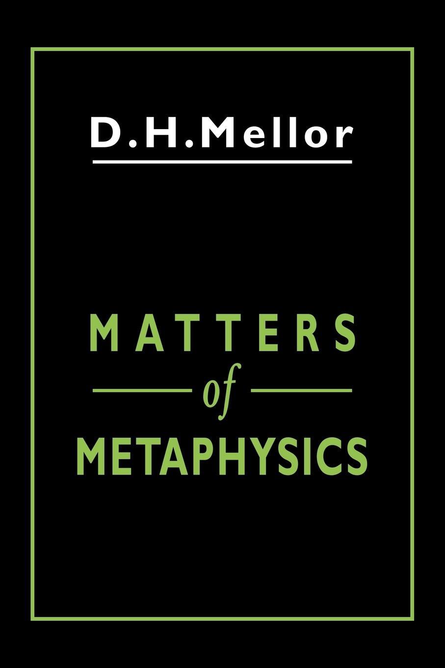 Cover: 9780521044479 | Matters of Metaphysics | D. H. Mellor | Taschenbuch | Paperback | 2007