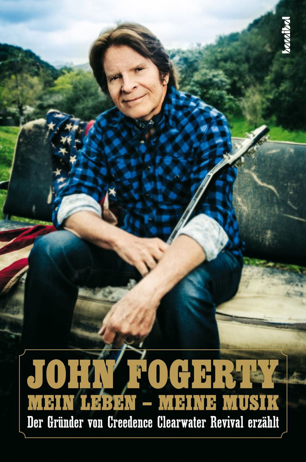 Cover: 9783854454991 | Mein Leben - Meine Musik | John Fogerty | Buch | Musiker-Biographie