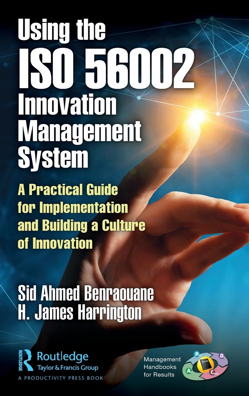 Cover: 9780367701406 | Using the ISO 56002 Innovation Management System | Benraouane (u. a.)